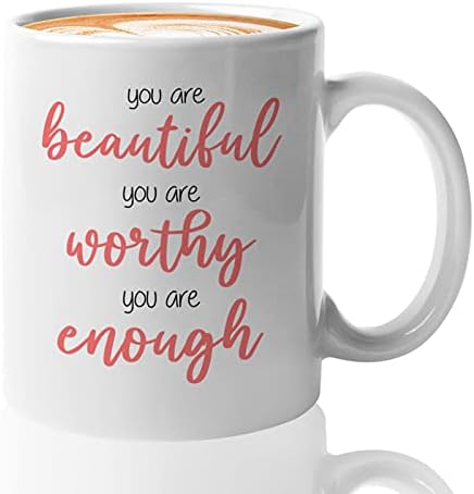 Bubble Hugs Важна Кафеена Чаша 11 Грама Бял - Ти си Красив, Достоен, е Достатъчна - Ежедневно Мотивация Цитат Насърчаване