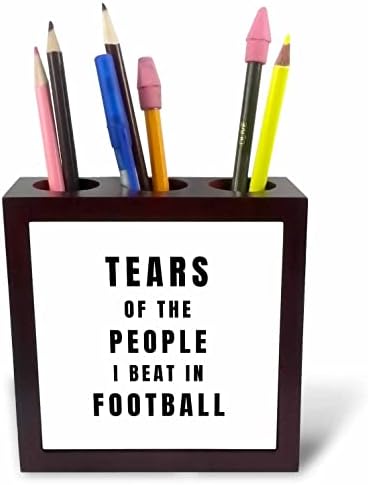 3. Сълзите на хора, които аз победих във футбола, абсурдно-добър играч. - Държачи за химикалки (ph-368838-1)