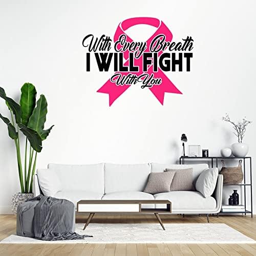с всеки Дъх Аз ще се Бият с Теб Vinyl Стикер на Стената Розовата Лента Стикери за стена Борба с рака на Осведомеността Стикер Войн Декоративни Стикери за Стени, Детски